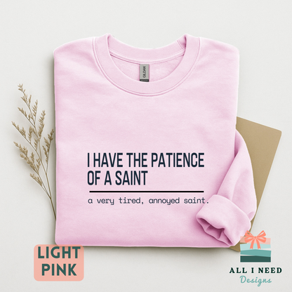Tired Annoyed Saint Shirt, Witty Catholic Humor Tee, Sarcasm Gift