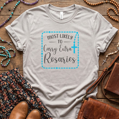 Catholic Humor Tee, Most Likely To Carry Extra Rosaries, Unisex Faith Shirt