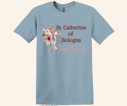 St. Catherine of Bologna Floral Cross T-Shirt, Pray For Us Catholic Tee
