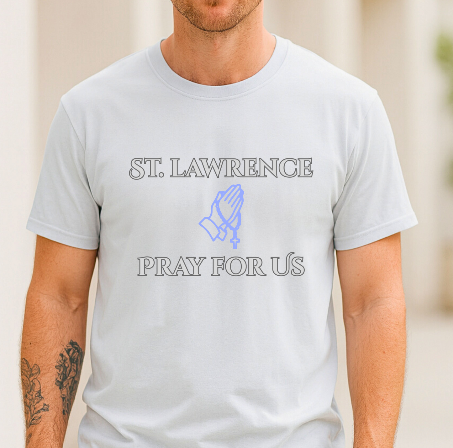 St. Lawrence Pray For Us T-Shirt, Catholic Devotional Rosary Graphic Tee