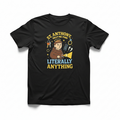 Funny St. Anthony T-Shirt – Catholic Gift for Lost Items