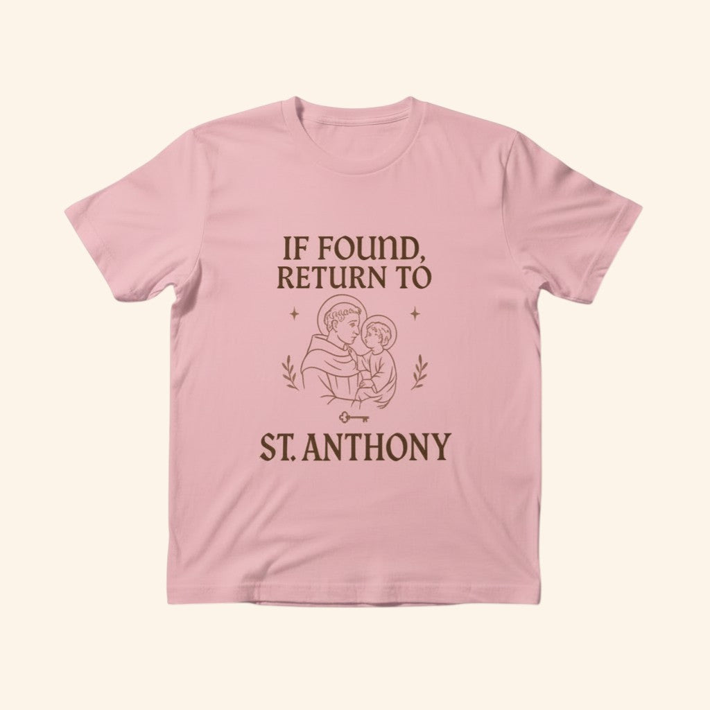 St. Anthony “If Found Return To” Catholic Shirt | Patron Saint of Lost Things Tee