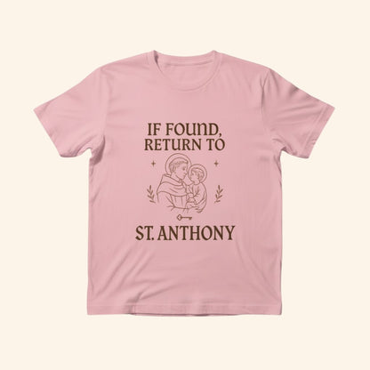 St. Anthony “If Found Return To” Catholic Shirt | Patron Saint of Lost Things Tee