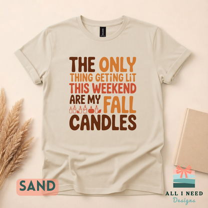 Weekend Fall Candle Graphic Top, Sweatshirt or Hoodie, Long Sleeves, Seasonal Humor