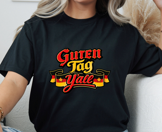 Guten Tag Y'all Heritage Pride Shirt, unisex fit, sizes XS–3XL, Southern German humor, comfy tee