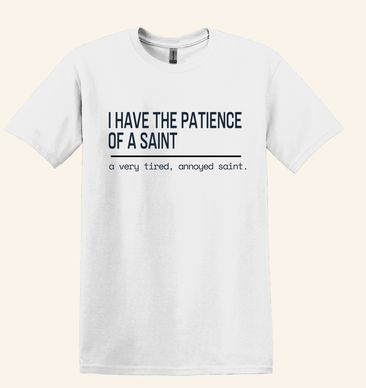 Tired Annoyed Saint Shirt, Witty Catholic Humor Tee, Sarcasm Gift