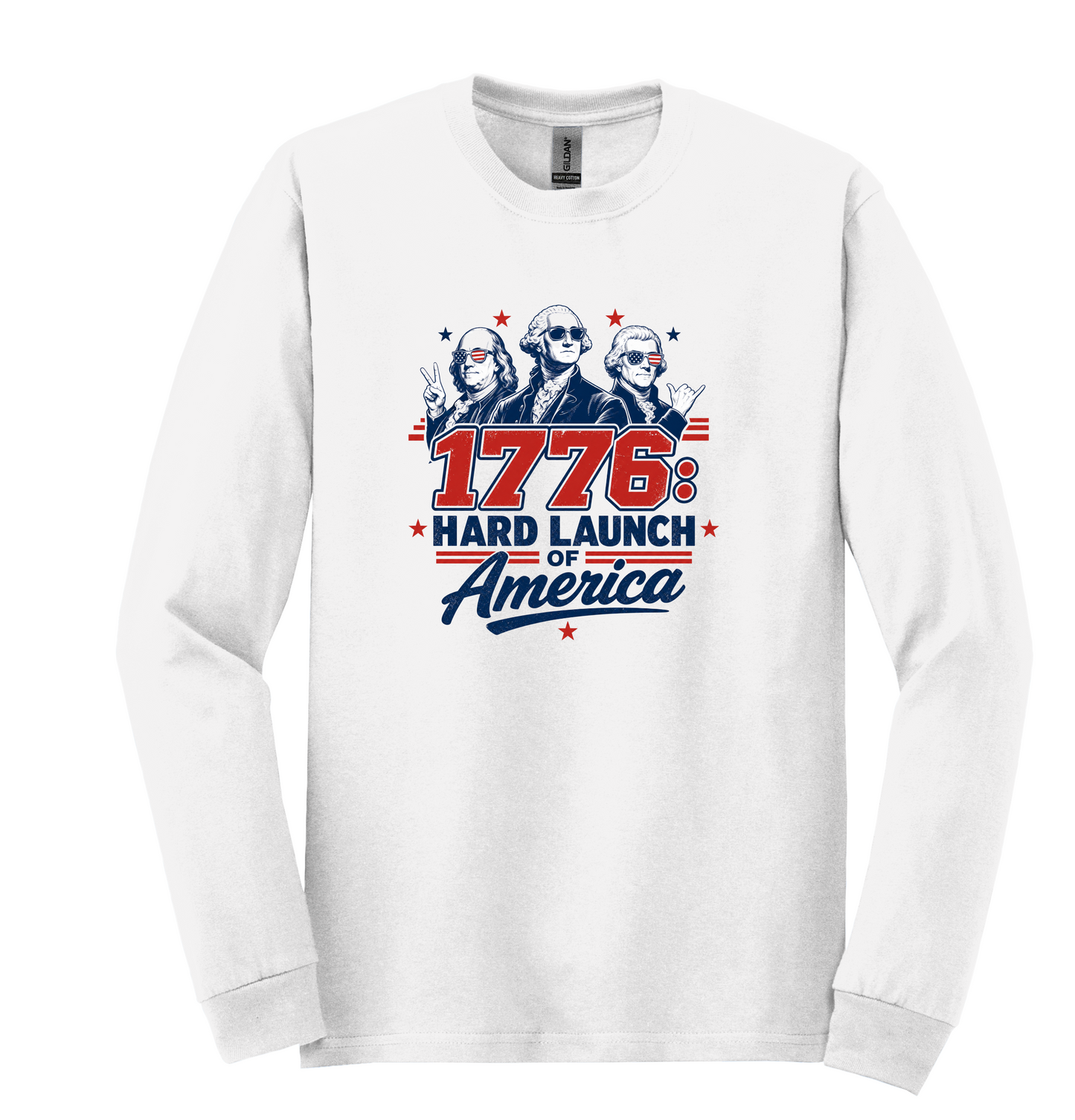 1776 Hard Launch of America Patriotic T-Shirt, Founding Fathers Graphic Tee