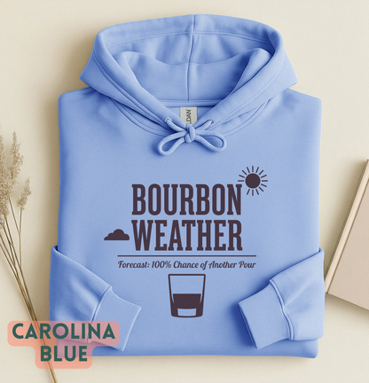 Cozy Bourbon Weather Sweatshirt for Fall, Sizes XS-3XL, whiskey humor