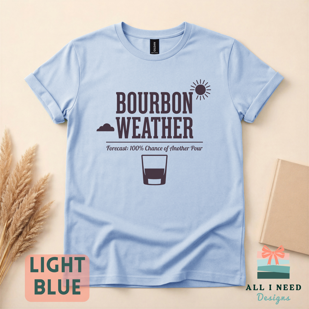 Cozy Bourbon Weather Sweatshirt for Fall, Sizes XS-3XL, whiskey humor