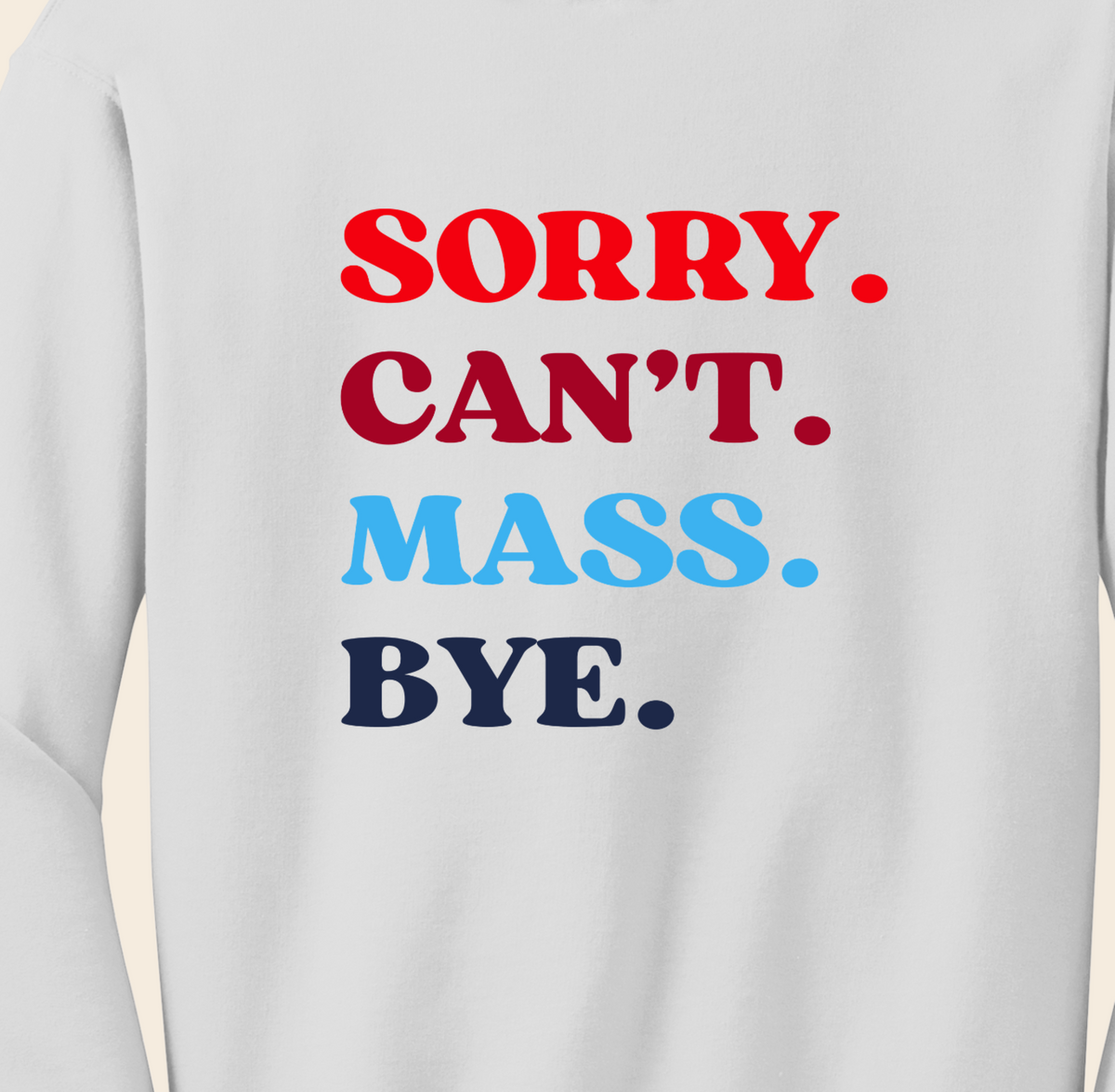 Catholic Faith Humor Graphic Shirt, Sizes XS-3XL, Hoodie, Casual Church Clothing