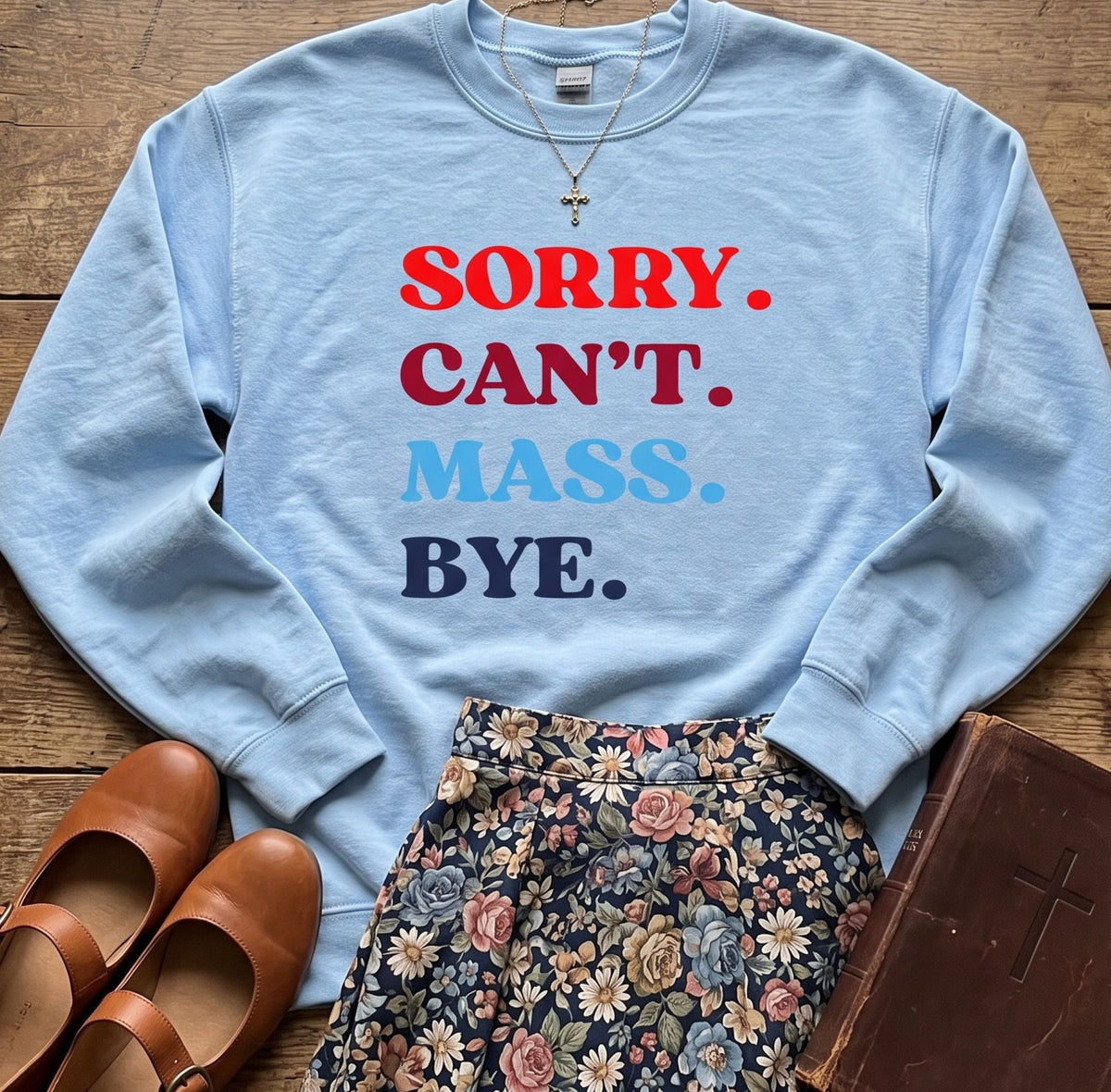 Catholic Faith Humor Graphic Shirt, Sizes XS-3XL, Hoodie, Casual Church Clothing
