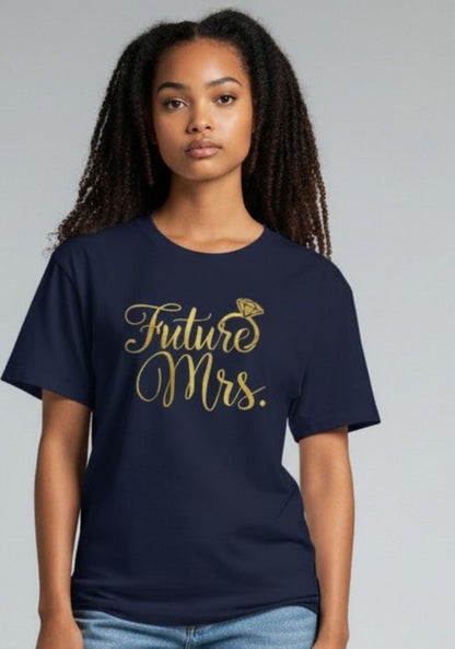 Future Mrs. Glitter or Foil T-Shirt, Bridal Shower Bachelorette Party Top