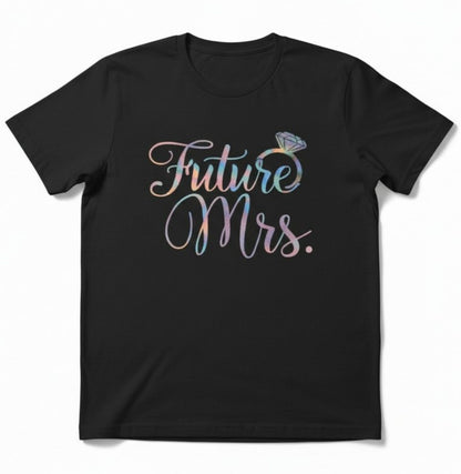 Future Mrs. Glitter or Foil T-Shirt, Bridal Shower Bachelorette Party Top