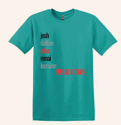 Insidious Character Names Horror Fan Tee, Unisex Binge Watching Shirt