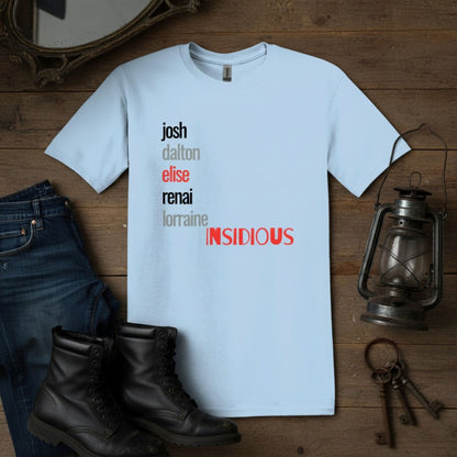 Insidious Character Names Horror Fan Tee, Unisex Binge Watching Shirt