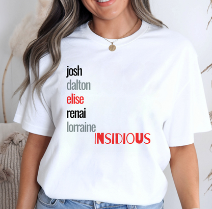 Insidious Character Names Horror Fan Tee, Unisex Binge Watching Shirt