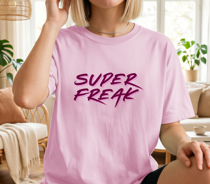 Super Freak 80s Retro Lyric Tee, Bold Neon Script Unisex Shirt