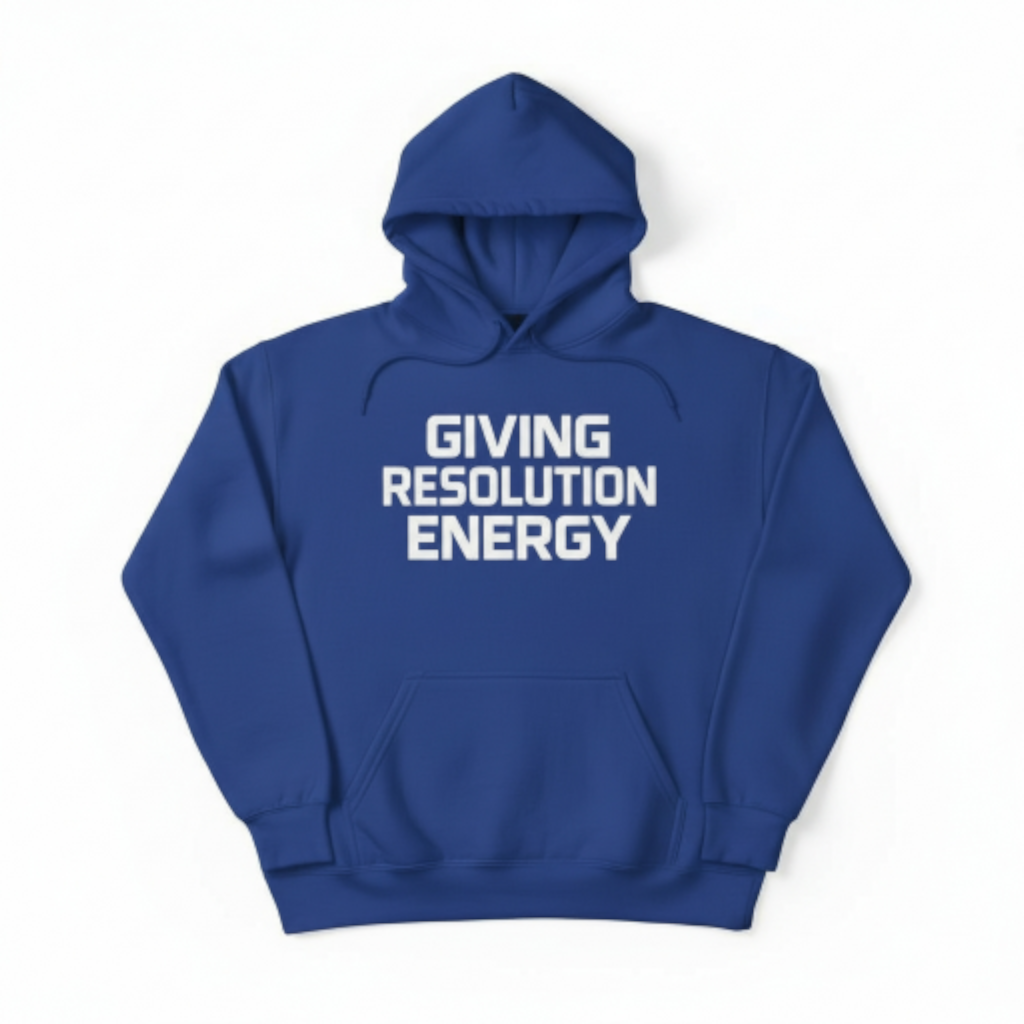 Giving Resolution Energy T-Shirt – Motivational Graphic Tee
