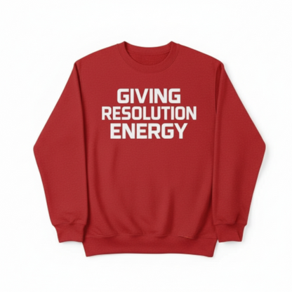 Giving Resolution Energy T-Shirt – Motivational Graphic Tee