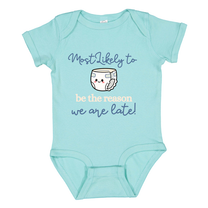 Funny Baby Onesie, Late Reason Diaper Graphic, New Mom Gift (Short/Long Sleeve)