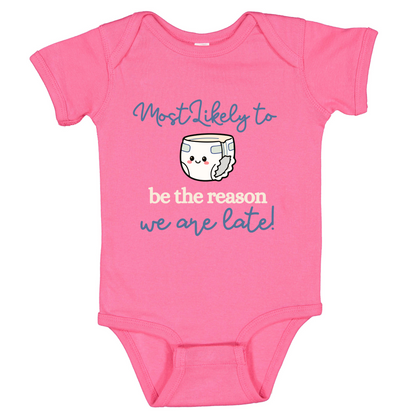 Funny Baby Onesie, Late Reason Diaper Graphic, New Mom Gift (Short/Long Sleeve)