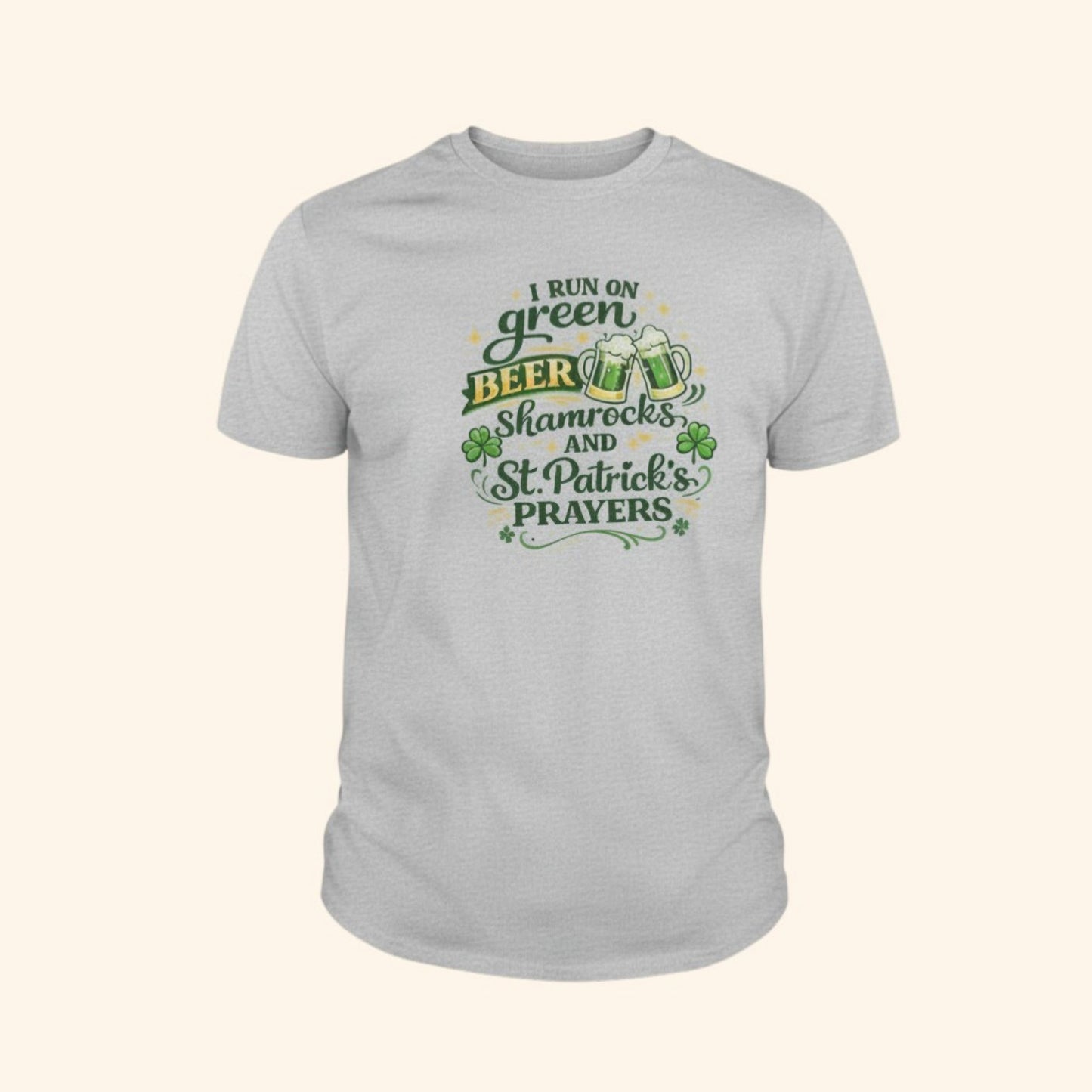 St. Patrick’s Day Shirt Green Beer, Shamrocks & St. Patrick’s Prayers | Funny Irish Tee