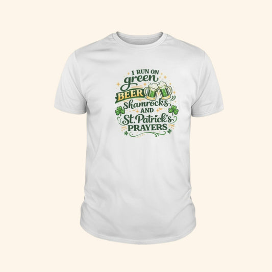 St. Patrick’s Day Shirt Green Beer, Shamrocks & St. Patrick’s Prayers | Funny Irish Tee