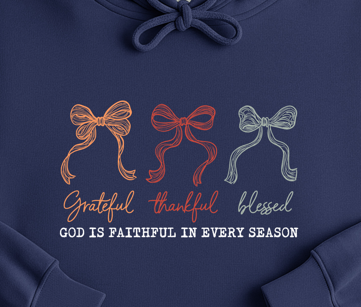 Thanksgiving Gratitude Bow Hoodie, God is faithful message, cozy fall style