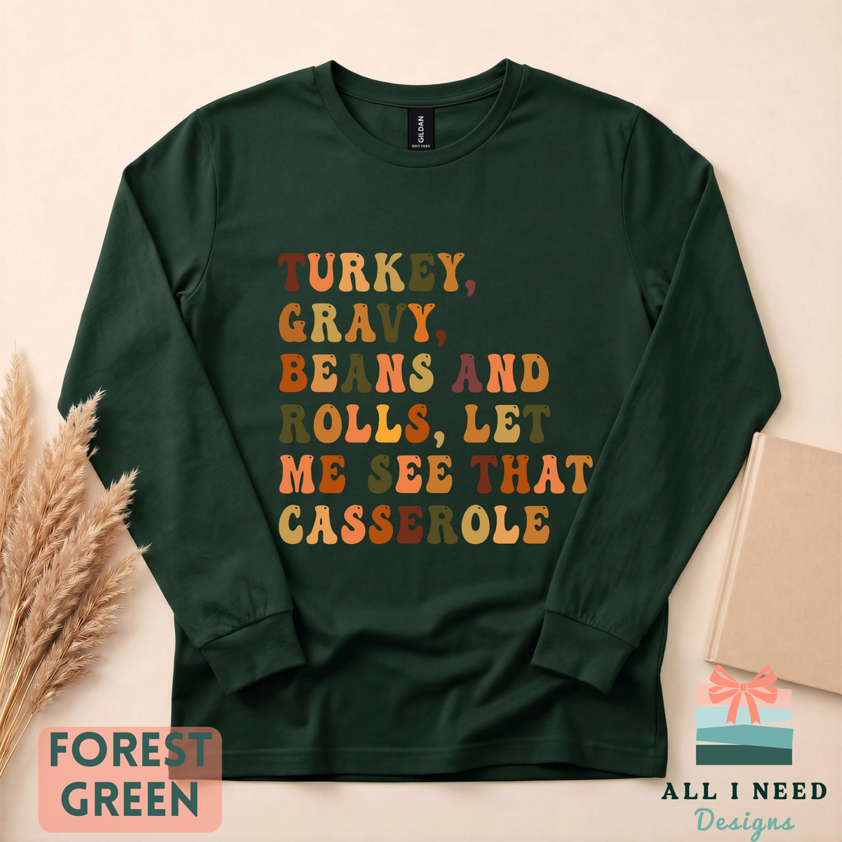Funny Family Feast Shirt, Long Sleeves, Autumn Food Humor, Thanksgiving Outfit