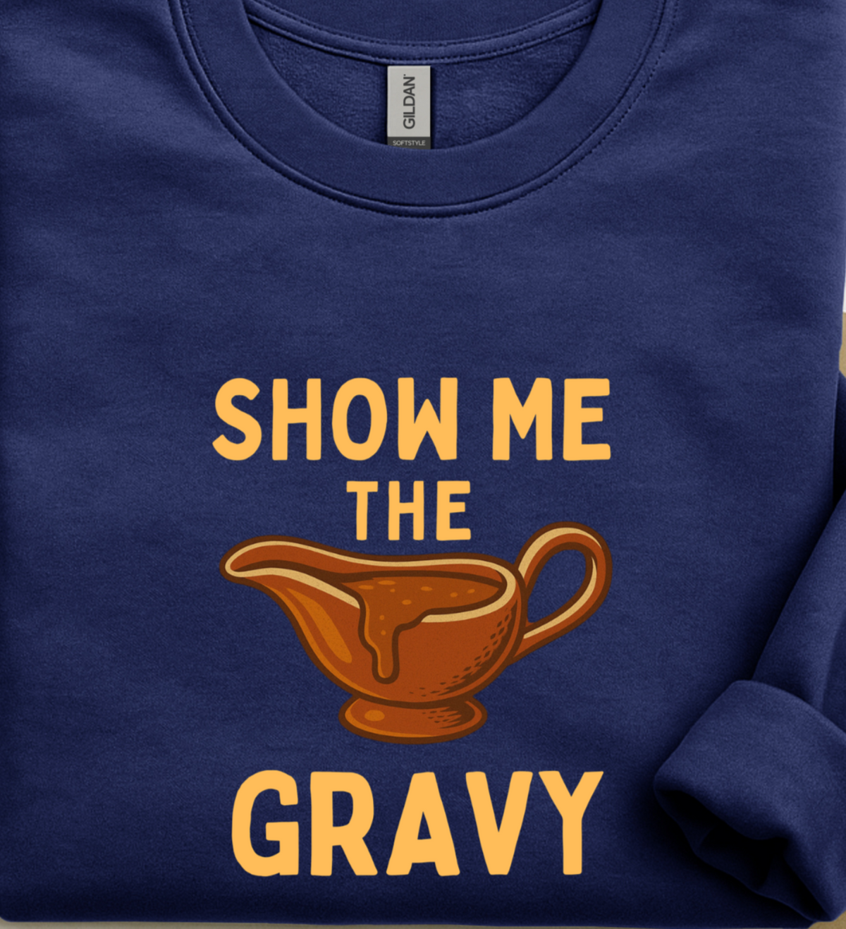 Funny Gravy Lover Thanksgiving Hoodie, Feast Day Apparel, Show Me the Gravy