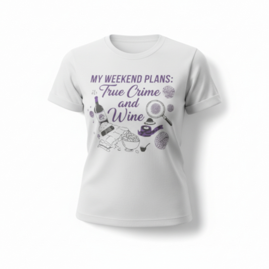 True Crime & Wine T-shirt
