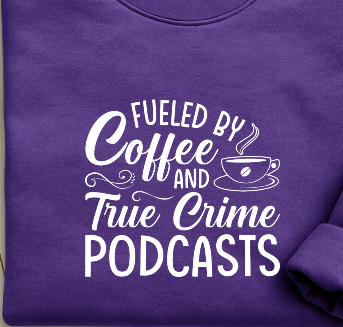 Fueled by Coffee and True Crime Podcasts Unisex Tee, Podcast Lover Shirt