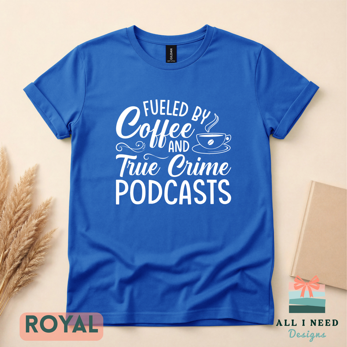 Fueled by Coffee and True Crime Podcasts Unisex Tee, Podcast Lover Shirt