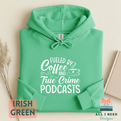 Fueled by Coffee and True Crime Podcasts Unisex Tee, Podcast Lover Shirt