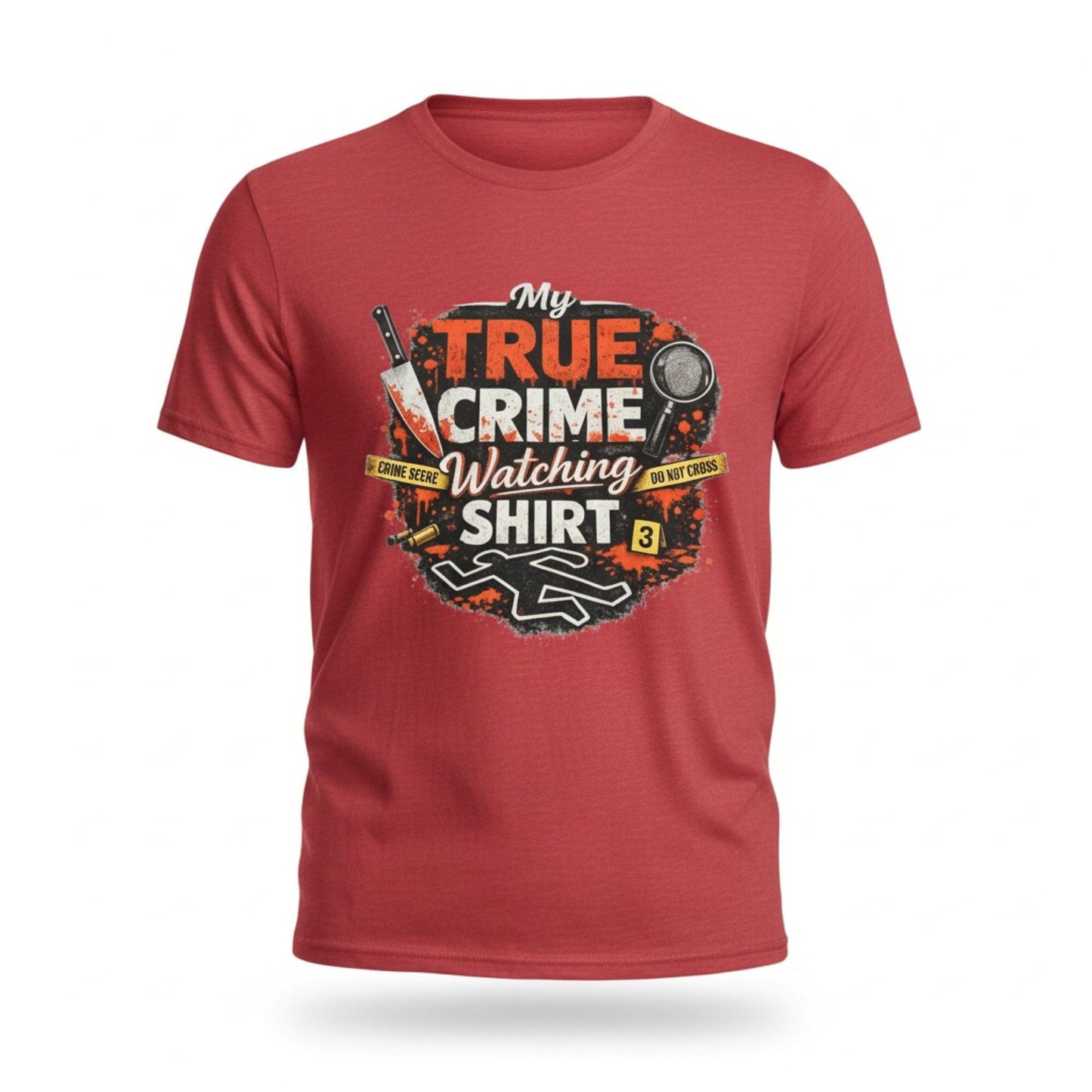 True Crime Watching Shirt, Unisex Binge Watch Top, TV Marathon Graphic Tee