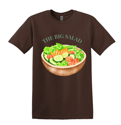 All I Need Designs brown cotton t-shirt with "The Big Salad" graphic and a watercolor illustration of a salad bowl.