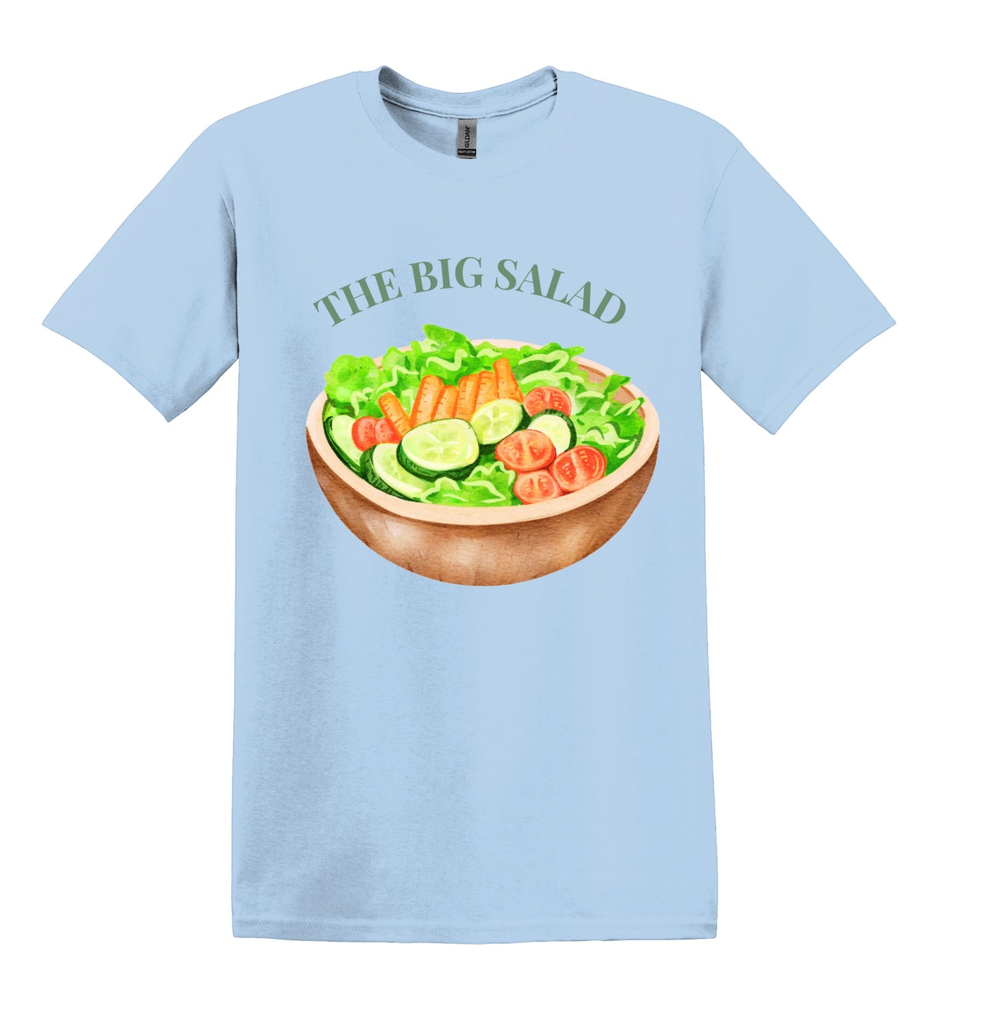 All I Need Designs light blue cotton t-shirt with "The Big Salad" graphic featuring a bowl of salad.