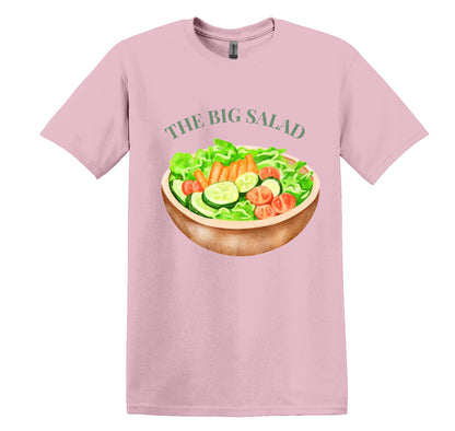 All I Need Designs pink cotton blend unisex tee with "The Big Salad" graphic and a watercolor image of a salad bowl.
