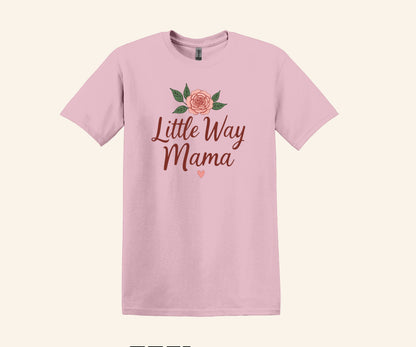 All I Need Designs light pink cotton-blend unisex t-shirt with "Little Way Mama" script and rose graphic.