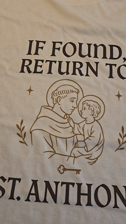St. Anthony “If Found Return To” Catholic Shirt | Patron Saint of Lost Things Tee