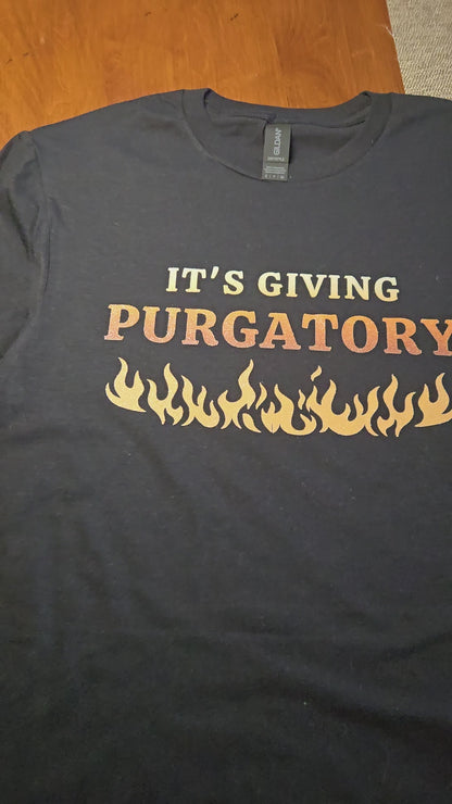 It’s Giving Purgatory Shirt, Funny Catholic Humor Tee, Christian Meme Shirt, Religious Gift for Catholics, Gildan T-Shirt